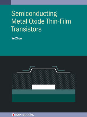 cover image of Semiconducting Metal Oxide Thin-Film Transistors
